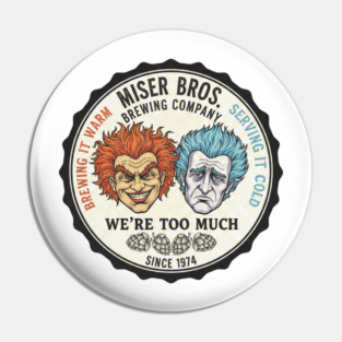 Miser Bros. Brewing Company Pin