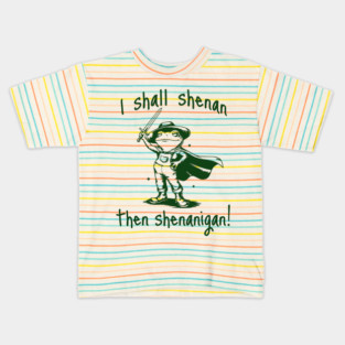 Cute Quest Frog says "I shall shenan then shenanigan!" Kids T-Shirt