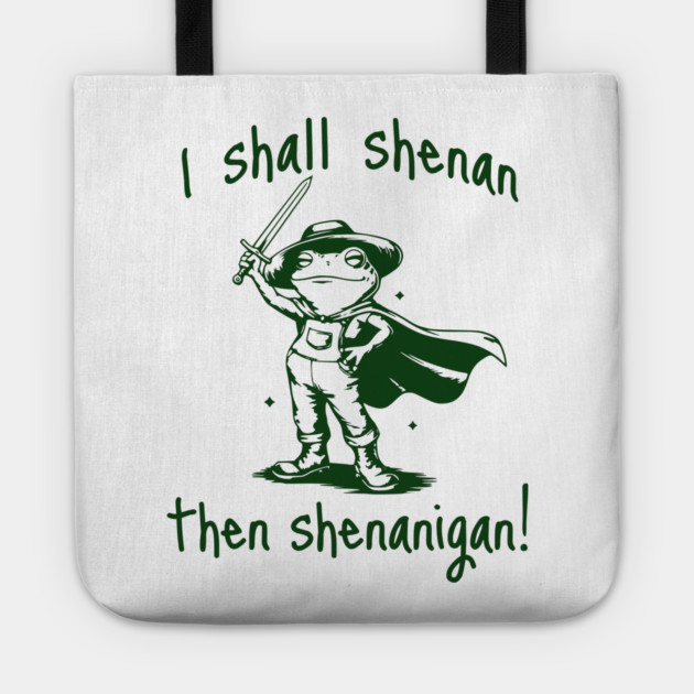 Cute Quest Frog says "I shall shenan then shenanigan!" Tote by Luxinda