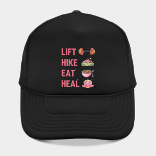 The Repeatable Wellness Cycle (or) Lift Hike Eat Heal Repeat Hat
