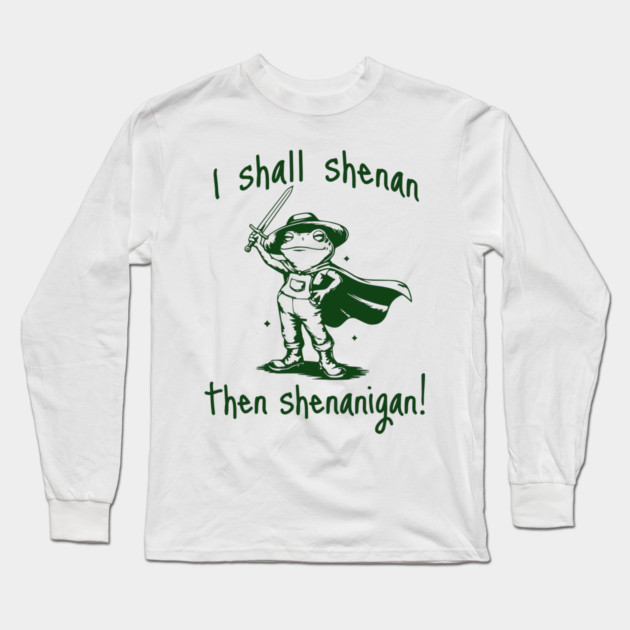 Cute Quest Frog says "I shall shenan then shenanigan!" Long Sleeve T-Shirt by Luxinda