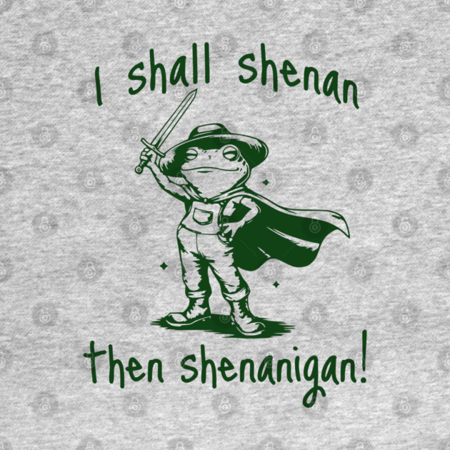 Cute Quest Frog says "I shall shenan then shenanigan!" by Luxinda