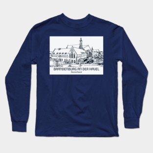 Brandenburg an der Havel - Deutschland Long Sleeve T-Shirt
