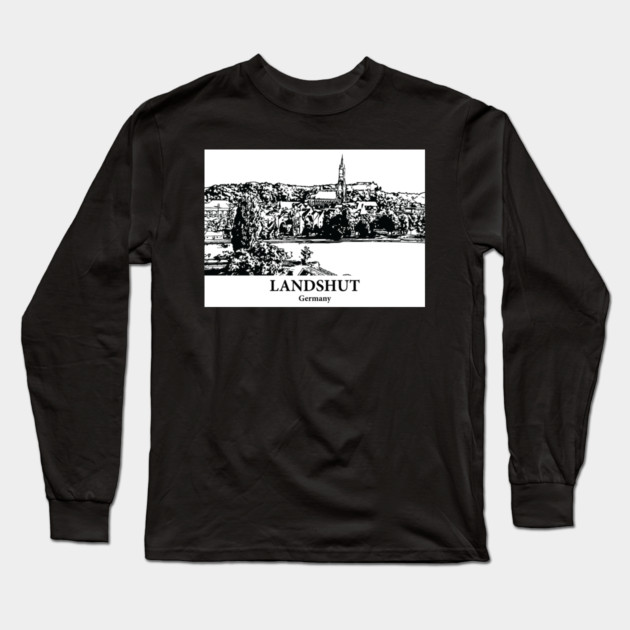 Landshut - Germany Long Sleeve T-Shirt by Lakeric