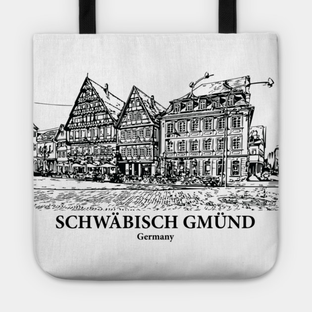 Schwaebisch Gmuend - Germany Tote by Lakeric