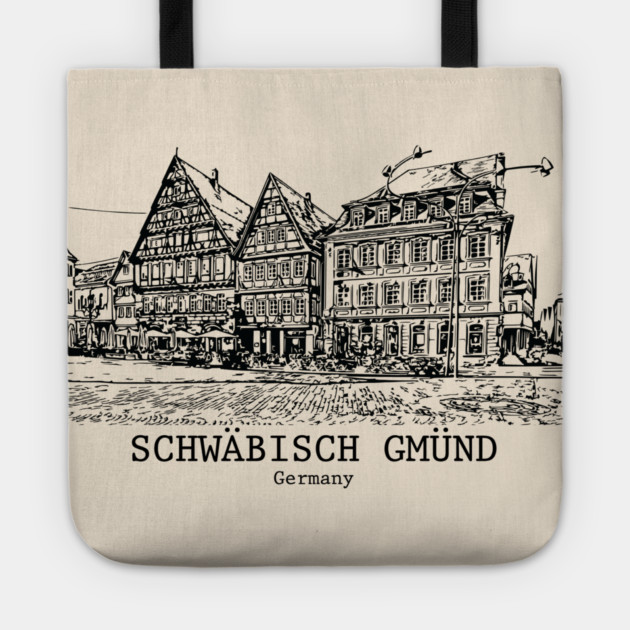 Schwaebisch Gmuend - Germany Tote by Lakeric