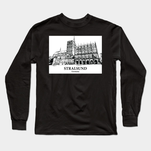 Stralsund - Germany Long Sleeve T-Shirt by Lakeric