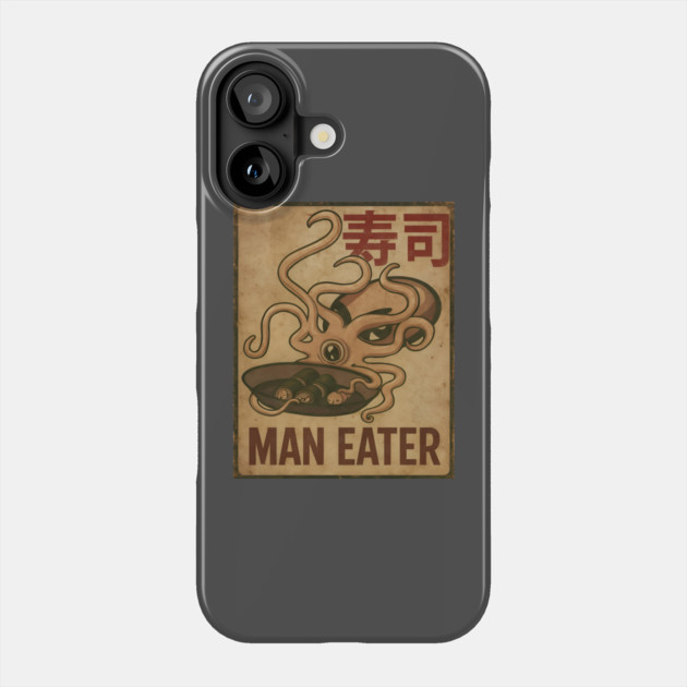 Man Eater Squid Phone Case by Demian Stipatio