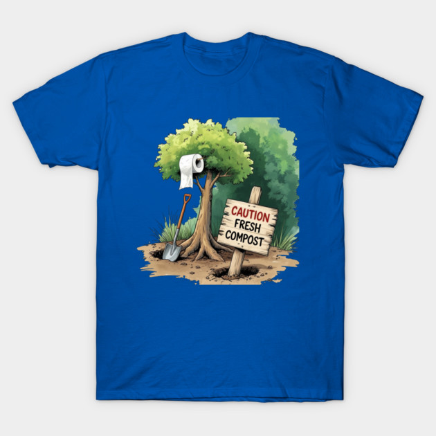 Fresh Compost T-Shirt by faithfamilyhomedesigns