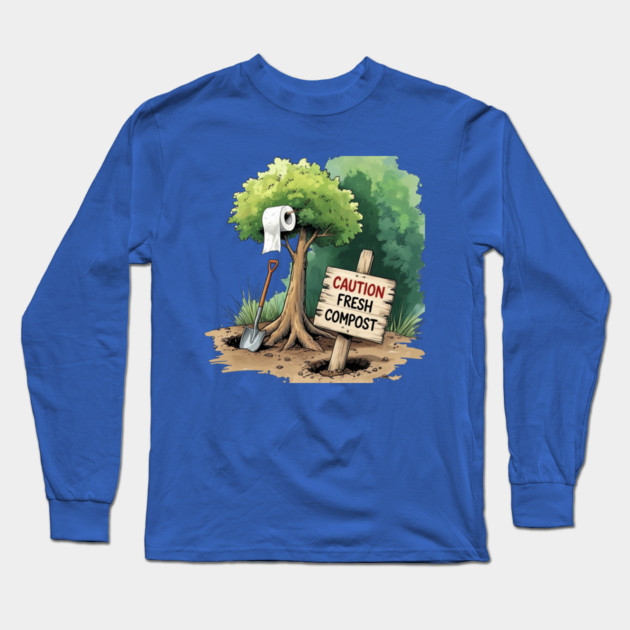 Fresh Compost Long Sleeve T-Shirt by faithfamilyhomedesigns