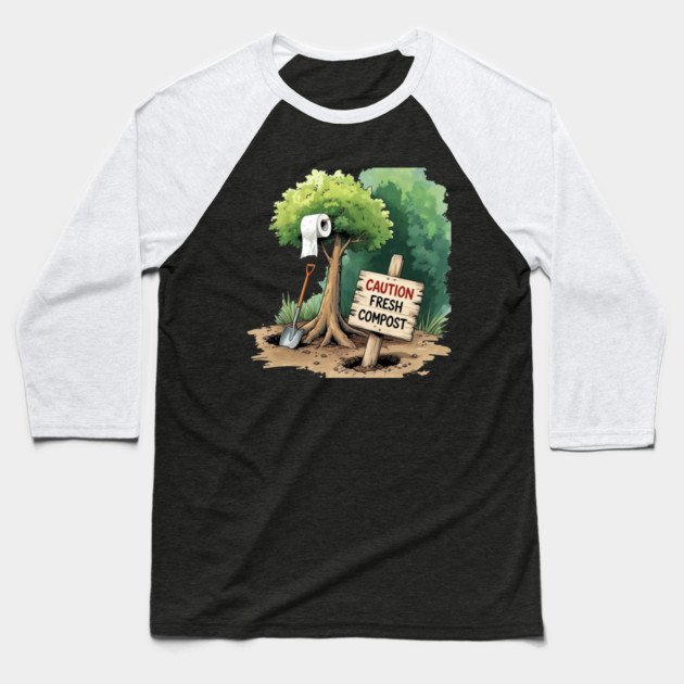 Fresh Compost Baseball T-Shirt by faithfamilyhomedesigns