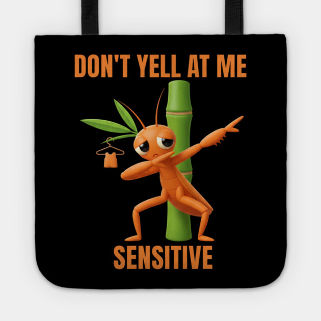 Don't Yell at Me I'm Sensitive – Cute Bamboo Worm Tote by ArtistTee ⭐⭐⭐⭐⭐