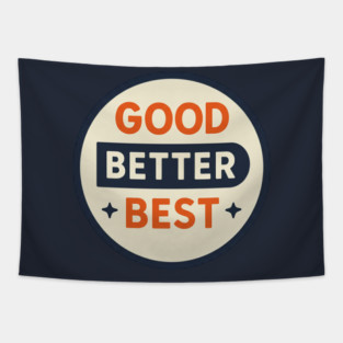 Good Better Best – Trending Retro Badge Tapestry