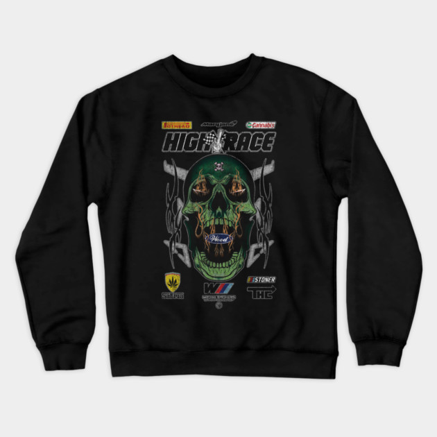 HIGH RACE SKULL Crewneck Sweatshirt by Wrongteeshirt