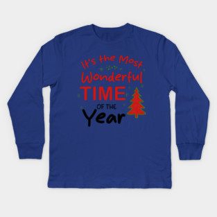It’s the Most Wonderful Time of the Year Kids Long Sleeve T-Shirt