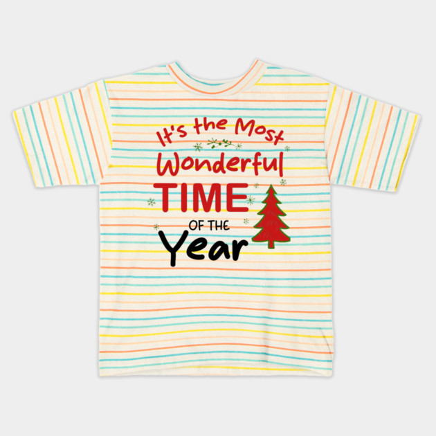 It’s the Most Wonderful Time of the Year Kids T-Shirt by Db Printed
