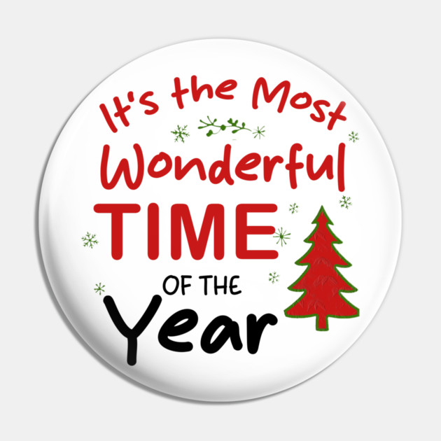 It’s the Most Wonderful Time of the Year Pin by Db Printed