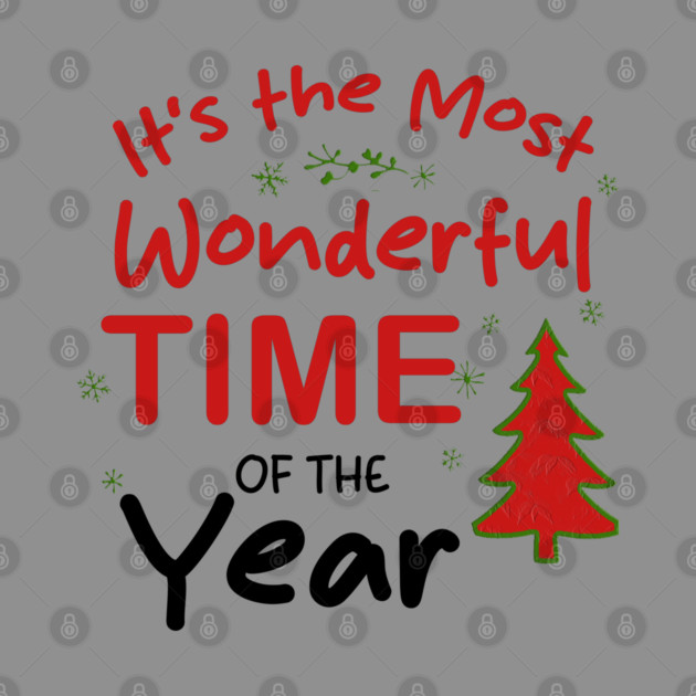 It’s the Most Wonderful Time of the Year by Db Printed