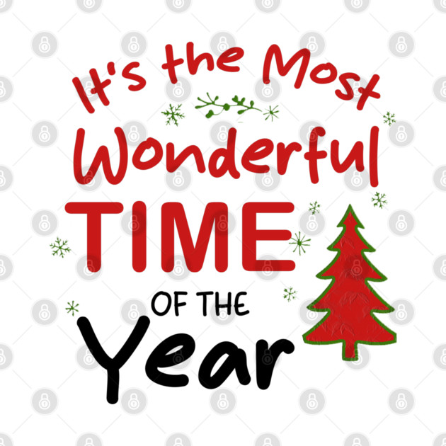 It’s the Most Wonderful Time of the Year by Db Printed