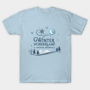 Winter Wonderland A Magical Snowfall T-Shirt