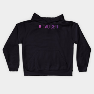 Location Tau Ceti Kids Hoodie