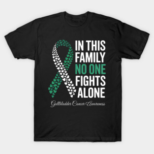In This Family No One Fights Alone Gallbladder Cancer T-Shirt