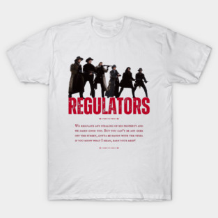Regulators T-Shirt