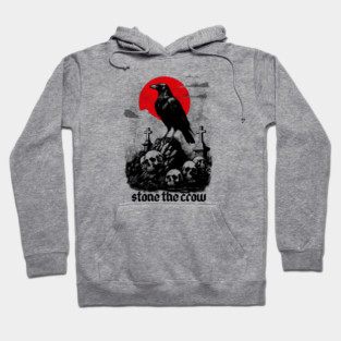 STONE THE CROW Hoodie