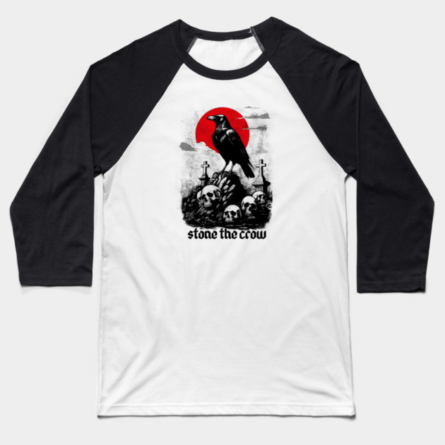 STONE THE CROW Baseball T-Shirt by artslaves