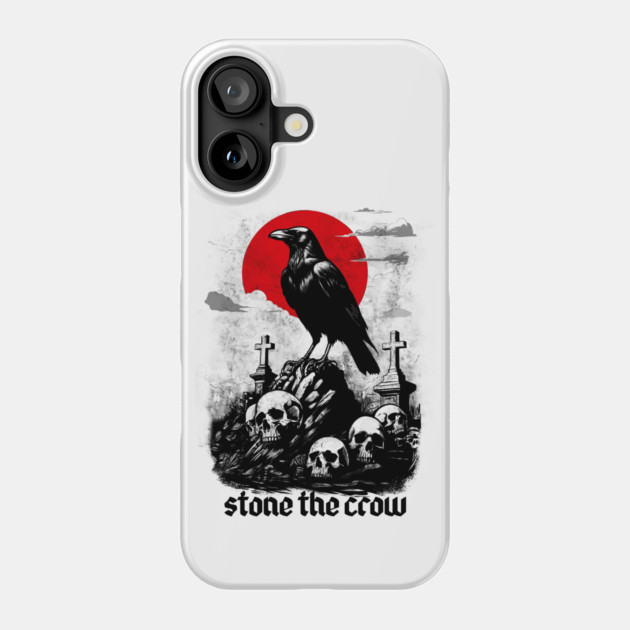 STONE THE CROW Phone Case by artslaves