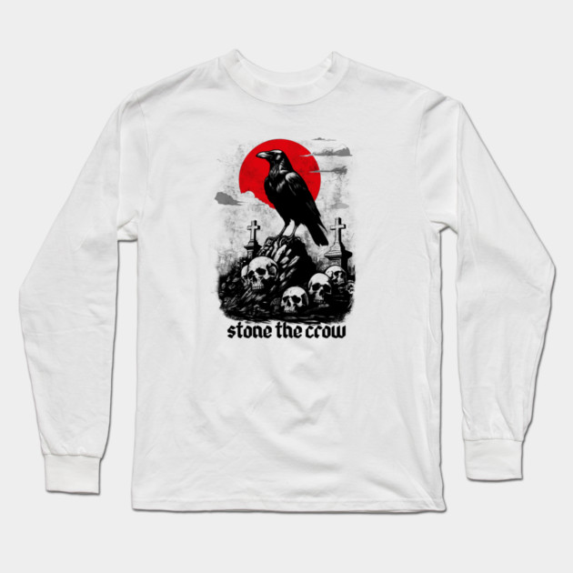 STONE THE CROW Long Sleeve T-Shirt by artslaves