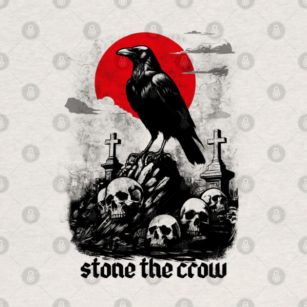 STONE THE CROW by artslaves