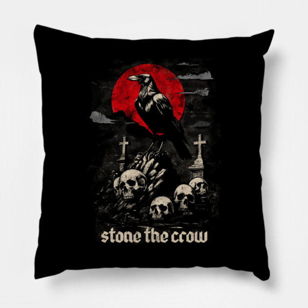STONE THE CROW Pillow by artslaves