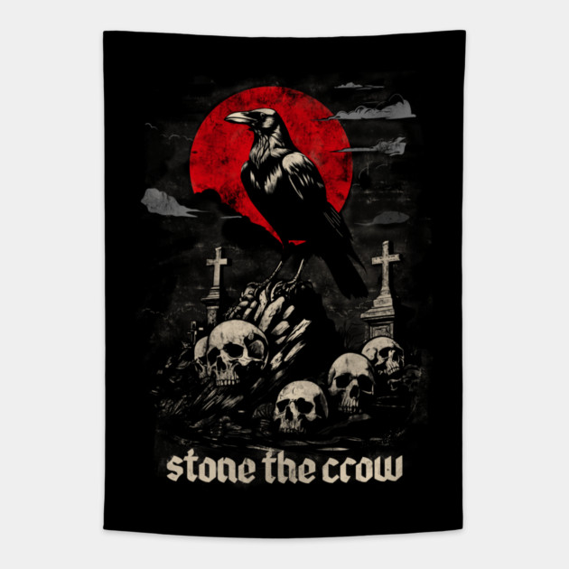 STONE THE CROW Tapestry by artslaves