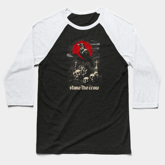 STONE THE CROW Baseball T-Shirt by artslaves