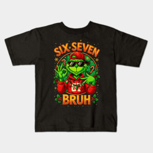 Six Seven Bruh Grinch Christmas, 6 7 Six Seven Meme Kids T-Shirt