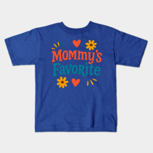 Mommy’s Favorite Retro Text Design – Cute Mother’s Day Gift Art Kids T-Shirt