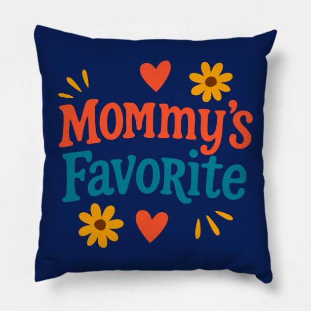 Mommy’s Favorite Retro Text Design – Cute Mother’s Day Gift Art Pillow by DonWillisJrArt