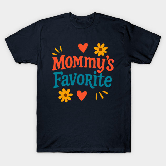 Mommy’s Favorite Retro Text Design – Cute Mother’s Day Gift Art T-Shirt by DonWillisJrArt