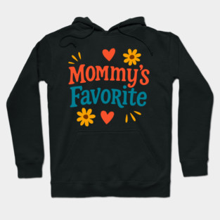Mommy’s Favorite Retro Text Design – Cute Mother’s Day Gift Art Hoodie