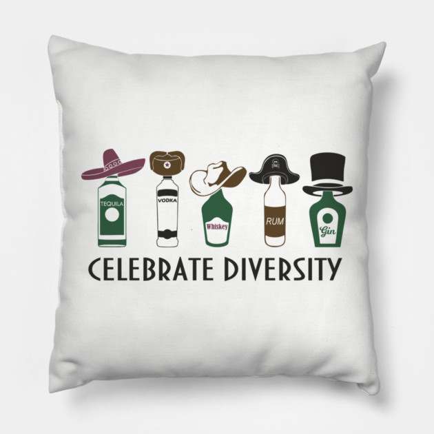 Celebrate Diversity Boozy Edition Alcohol Lover Pillow by Anticorporati