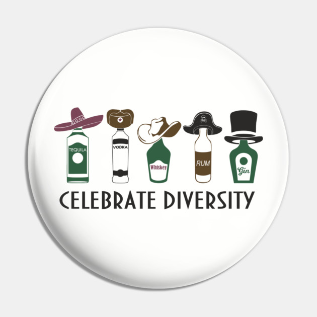 Celebrate Diversity Boozy Edition Alcohol Lover Pin by Anticorporati