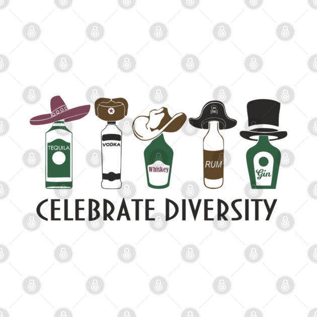 Celebrate Diversity Boozy Edition Alcohol Lover by Anticorporati