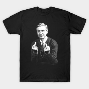 MIddle Finger  Mr. Rogers RETRO wgite T-Shirt
