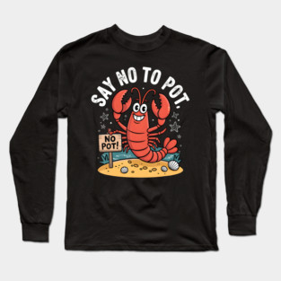 Lobster For Animal Lobster Long Sleeve T-Shirt