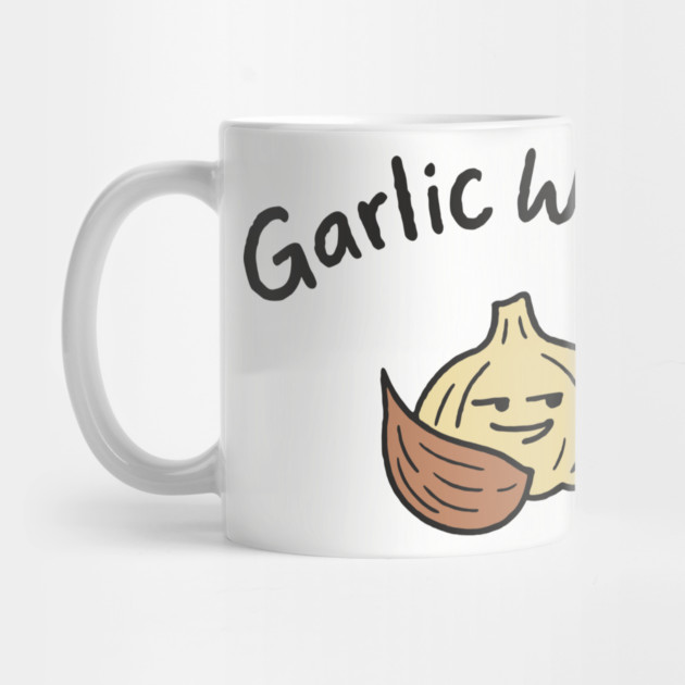 Garlic Whore Cheeky Foodie Life by Anticorporati