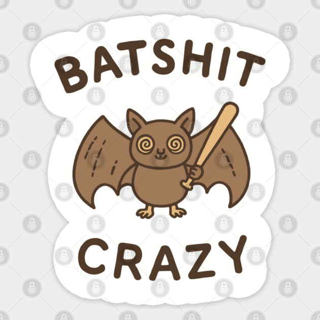 Batshit Crazy Mental Breakdown Sticker by Anticorporati