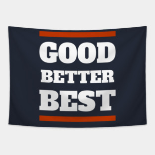 Good, Better, Best - Chicago Football Tapestry