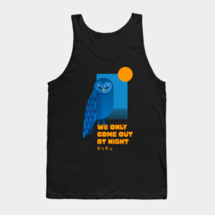 Come Out at Night Owl Tank Top