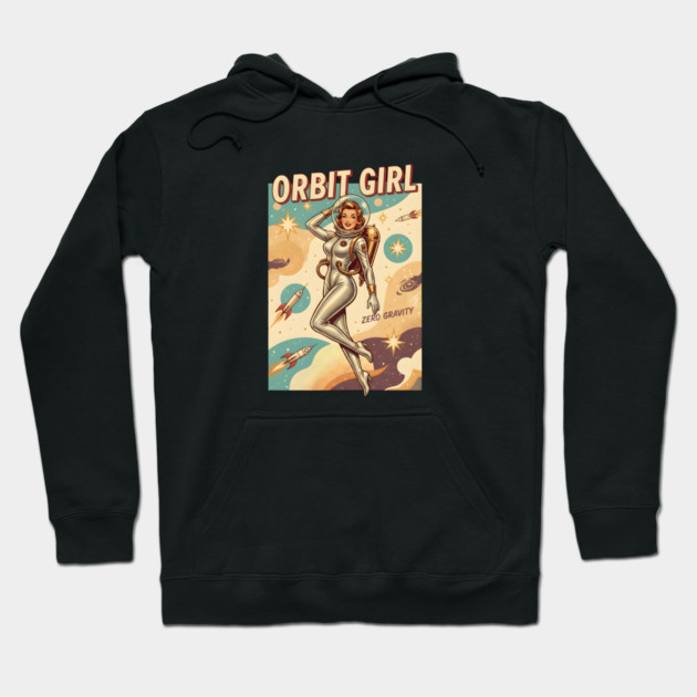 Retro Space Babe – 1950s Sci-Fi Pin-Up Astronaut “Orbit Girl” Hoodie by Vintage Retro Prints by RDR Design